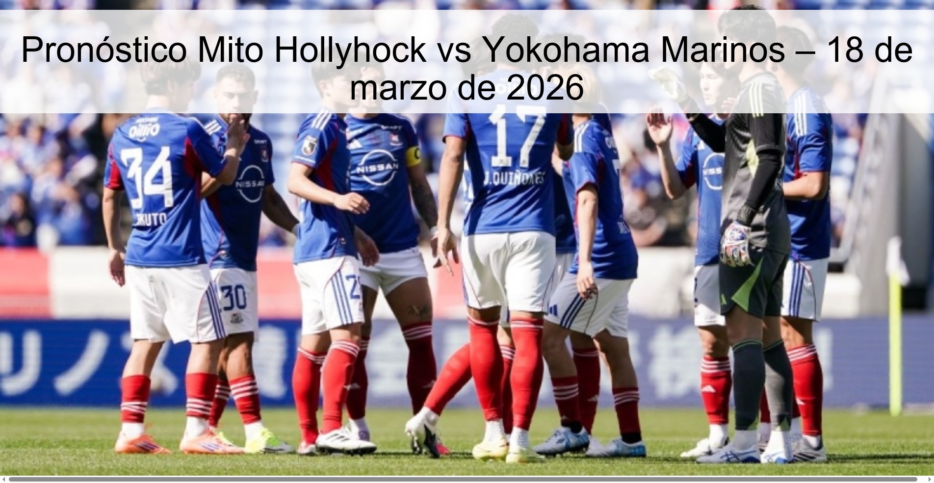 Mito Hollyhock vs Yokohama Marinos Prediction – March 18, 2026