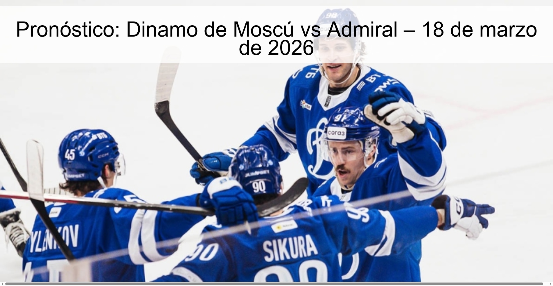 Pronóstico: Dinamo de Moscú vs Admiral – 18 de marzo de 2026 Pronóstico: Dinamo de Moscú vs Admiral – 18 de marzo de 2026