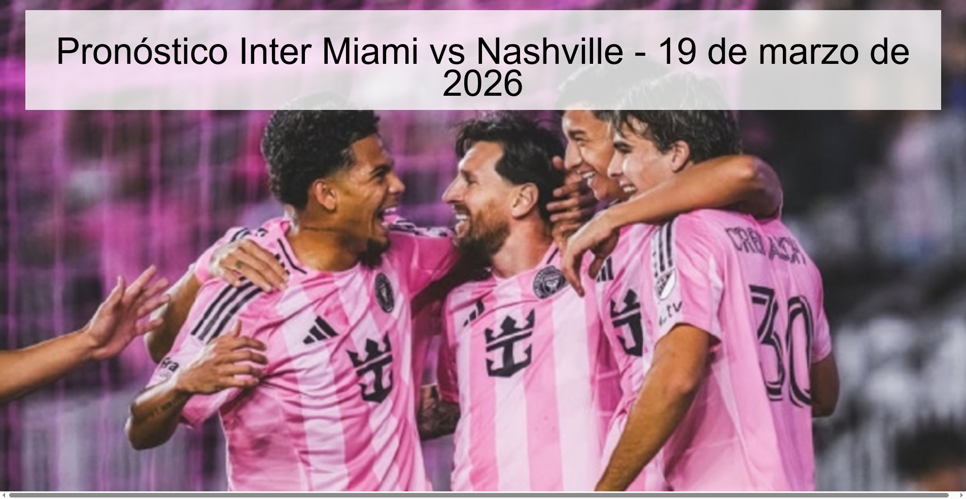 Inter Miami vs Nashville Prediction – March 19, 2026