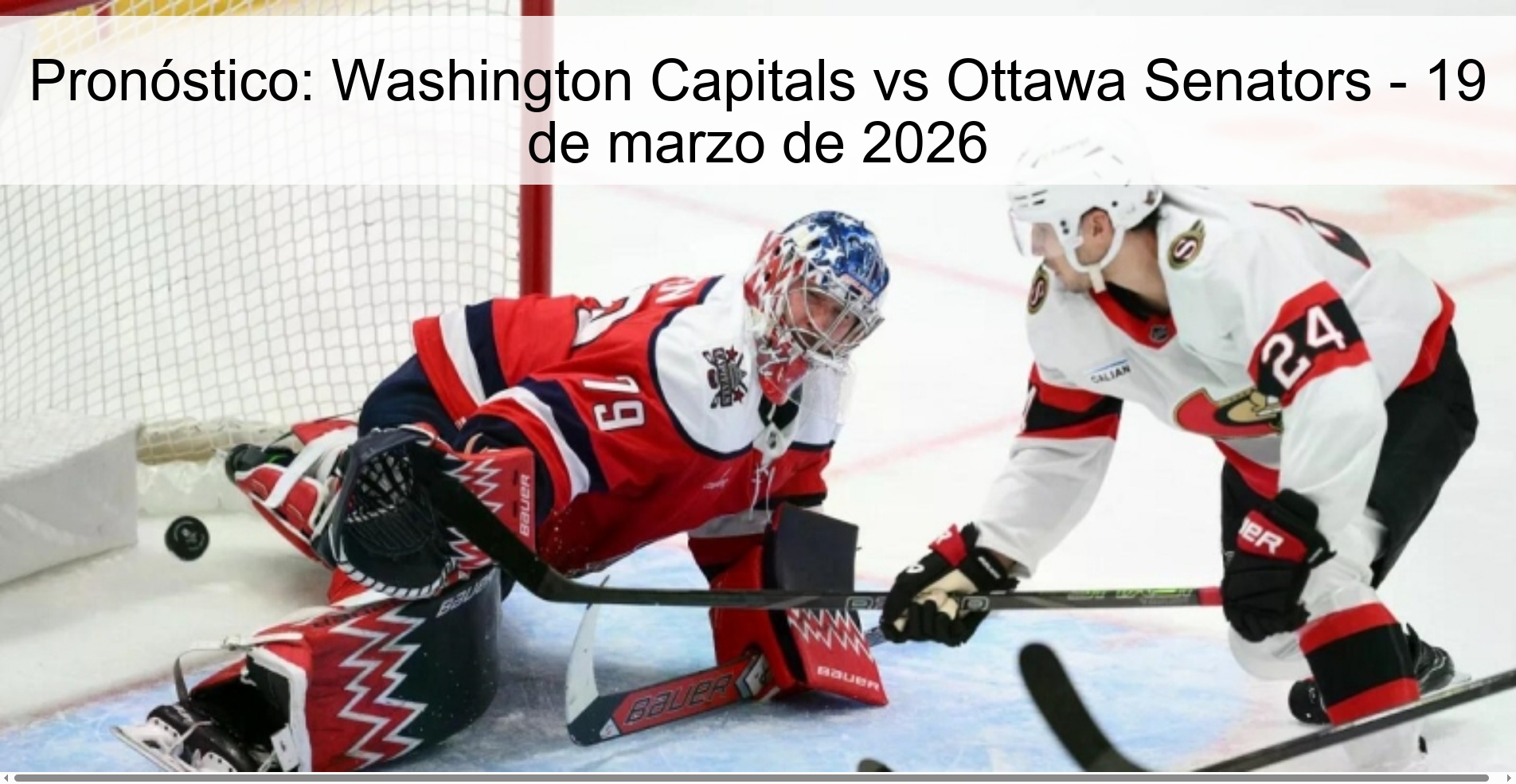 Prediction: Washington Capitals vs Ottawa Senators – March 19, 2026