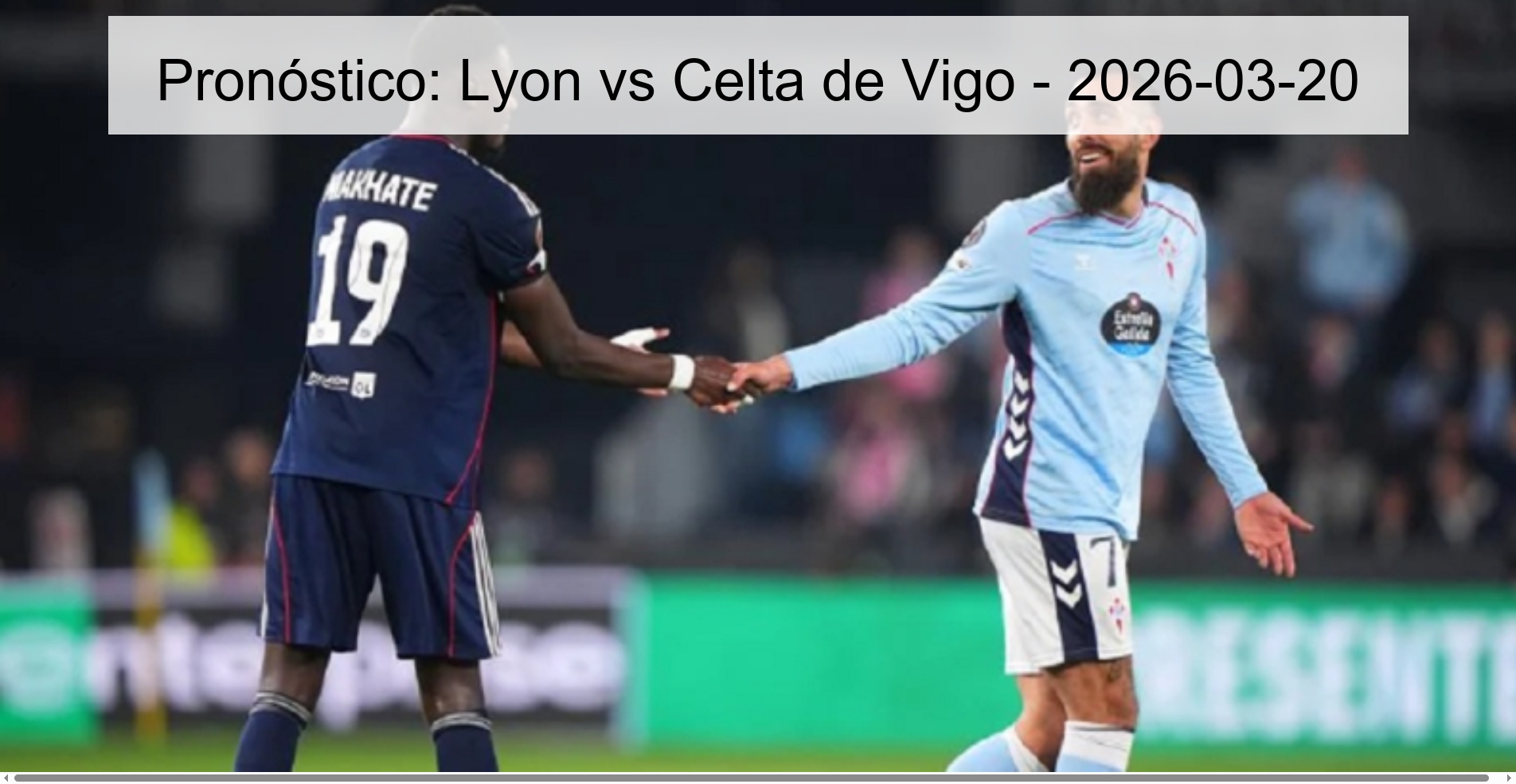 Prediction: Lyon vs Celta de Vigo - 2026-03-20