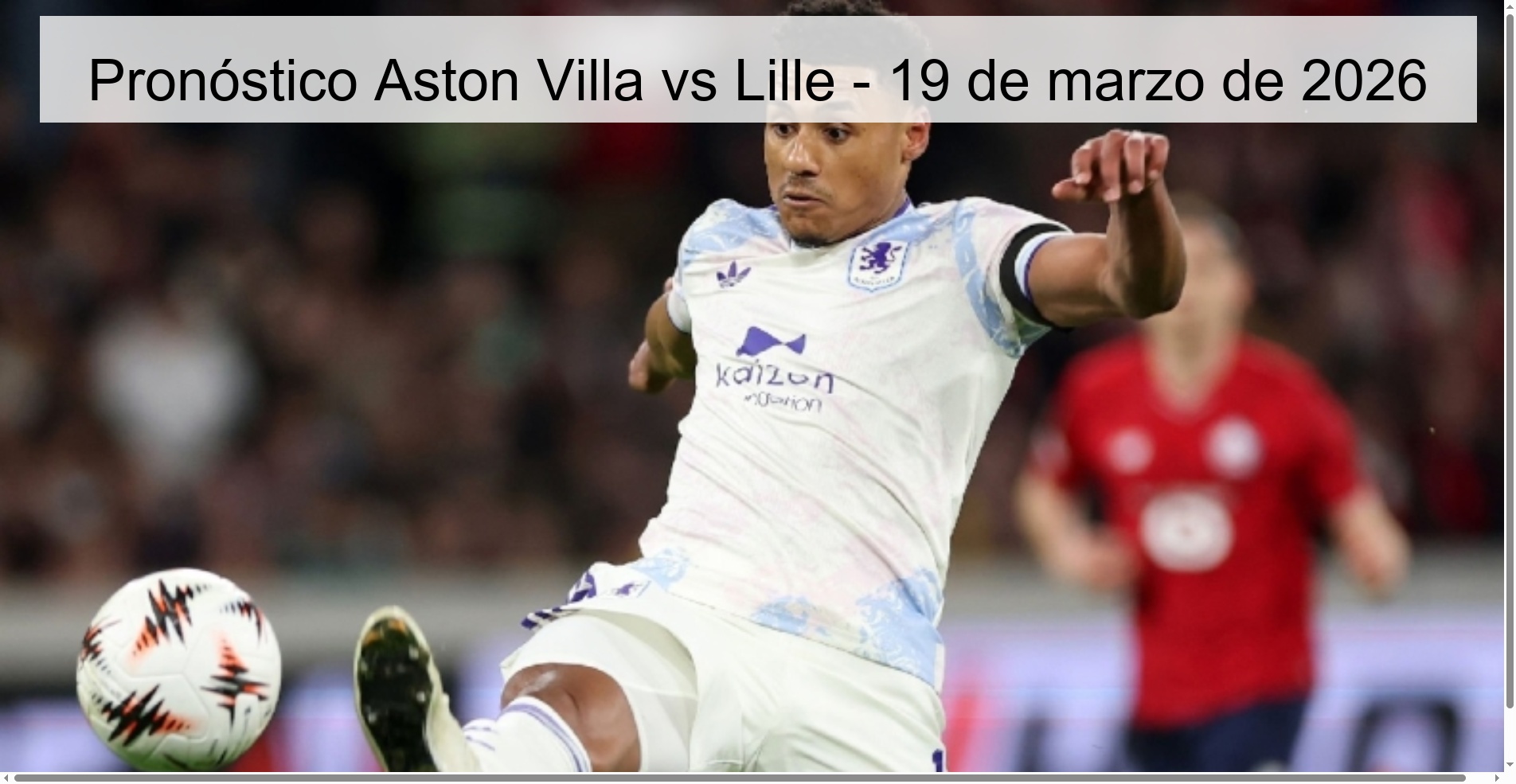 Aston Villa vs Lille Prediction – March 19, 2026