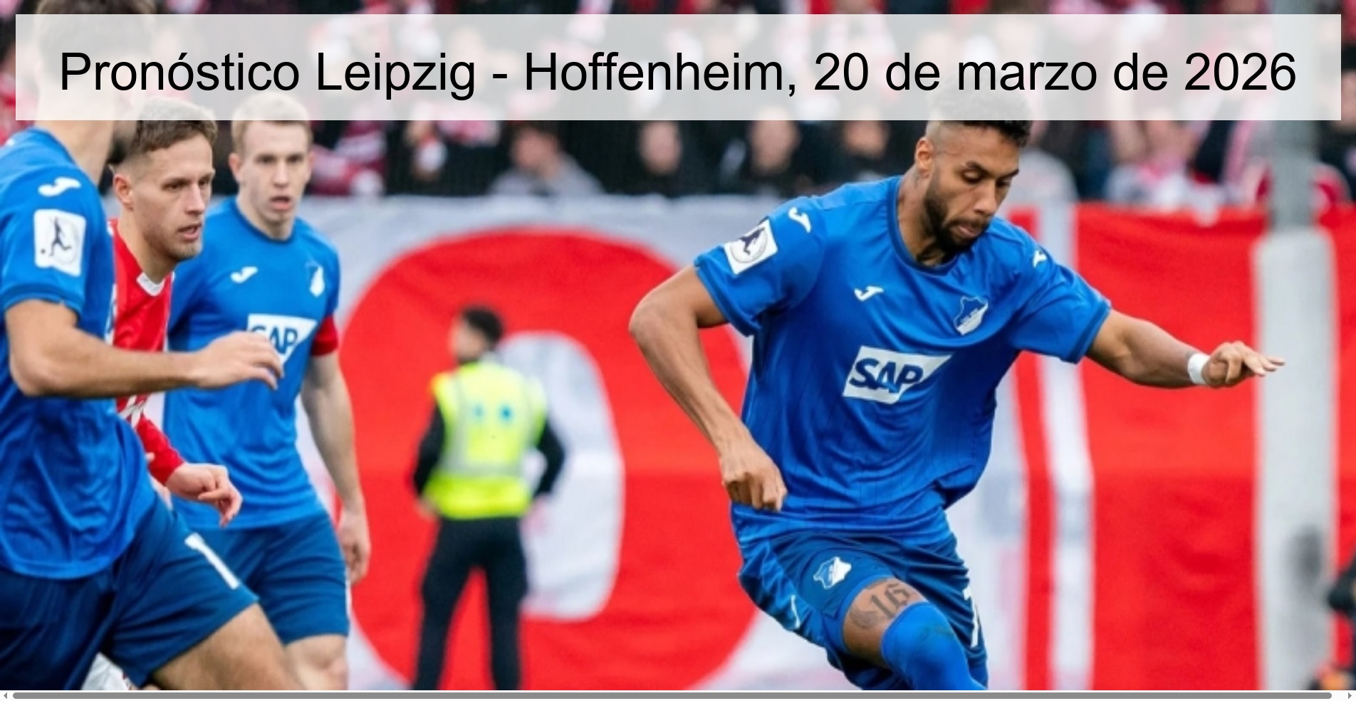 Leipzig - Hoffenheim Prediction, March 20, 2026