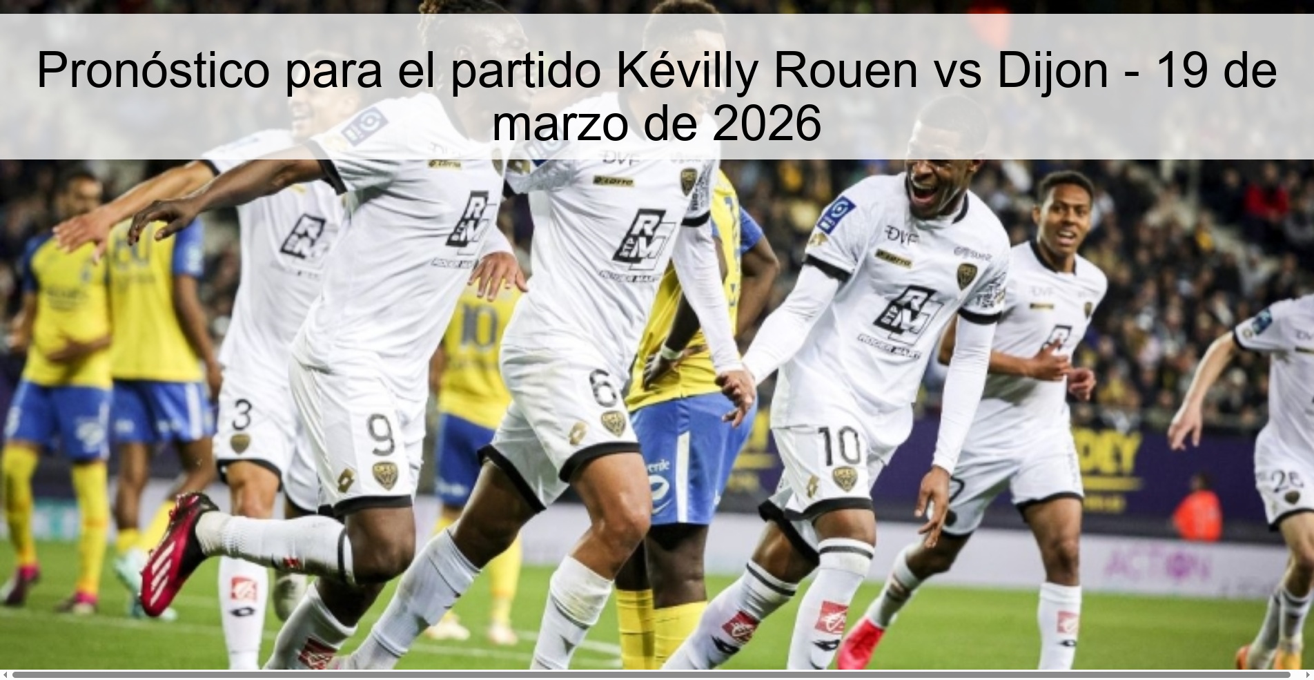 Prediction for the match Kévilly Rouen vs Dijon - March 19, 2026