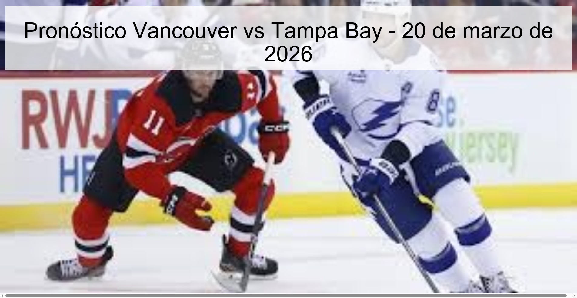 Vancouver vs Tampa Bay Prediction – March 20, 2026
