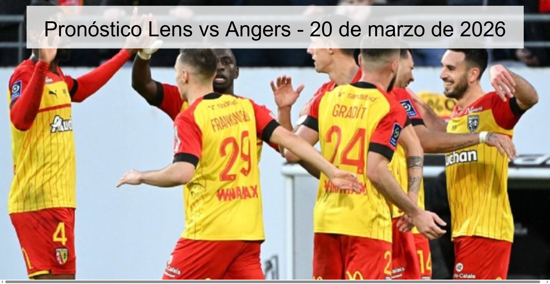 Pronóstico Lens vs Angers - 20 de marzo de 2026