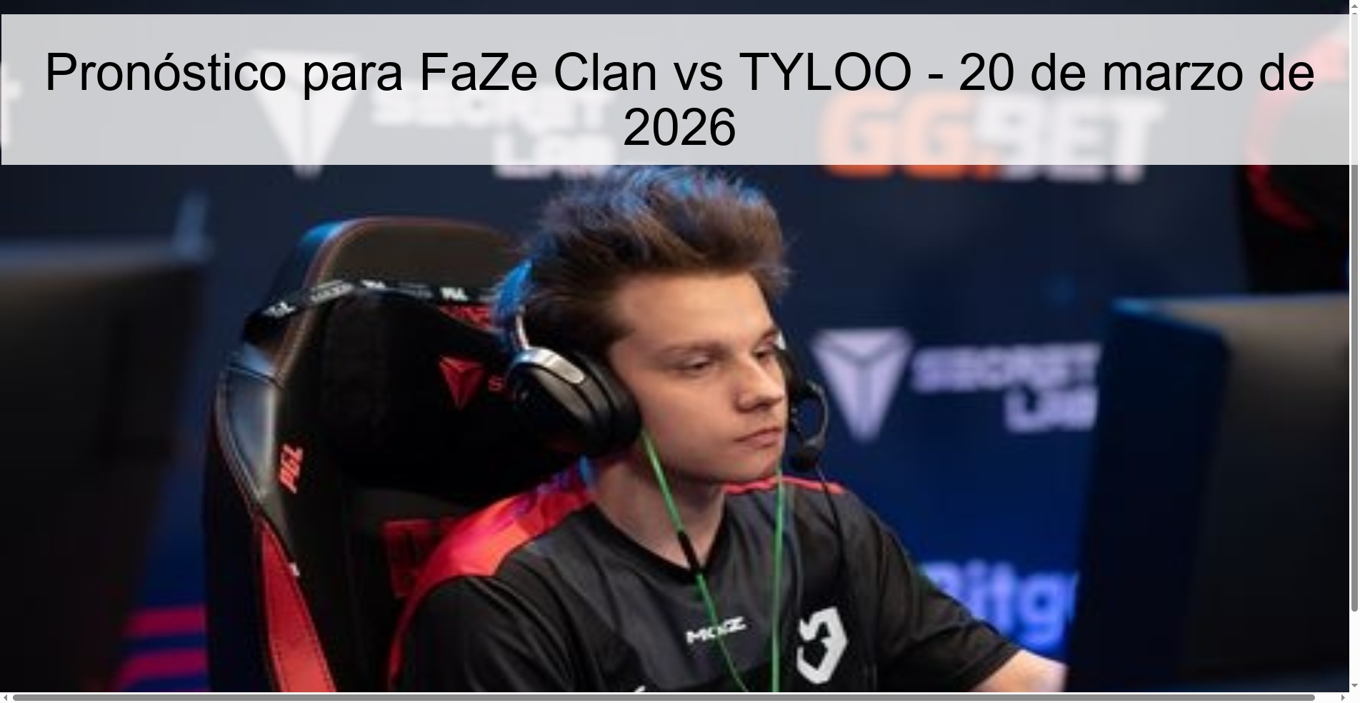 Pronóstico para FaZe Clan vs TYLOO - 20 de marzo de 2026