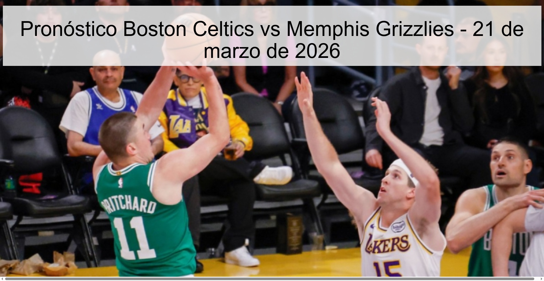 Boston Celtics vs Memphis Grizzlies Prediction - March 21, 2026