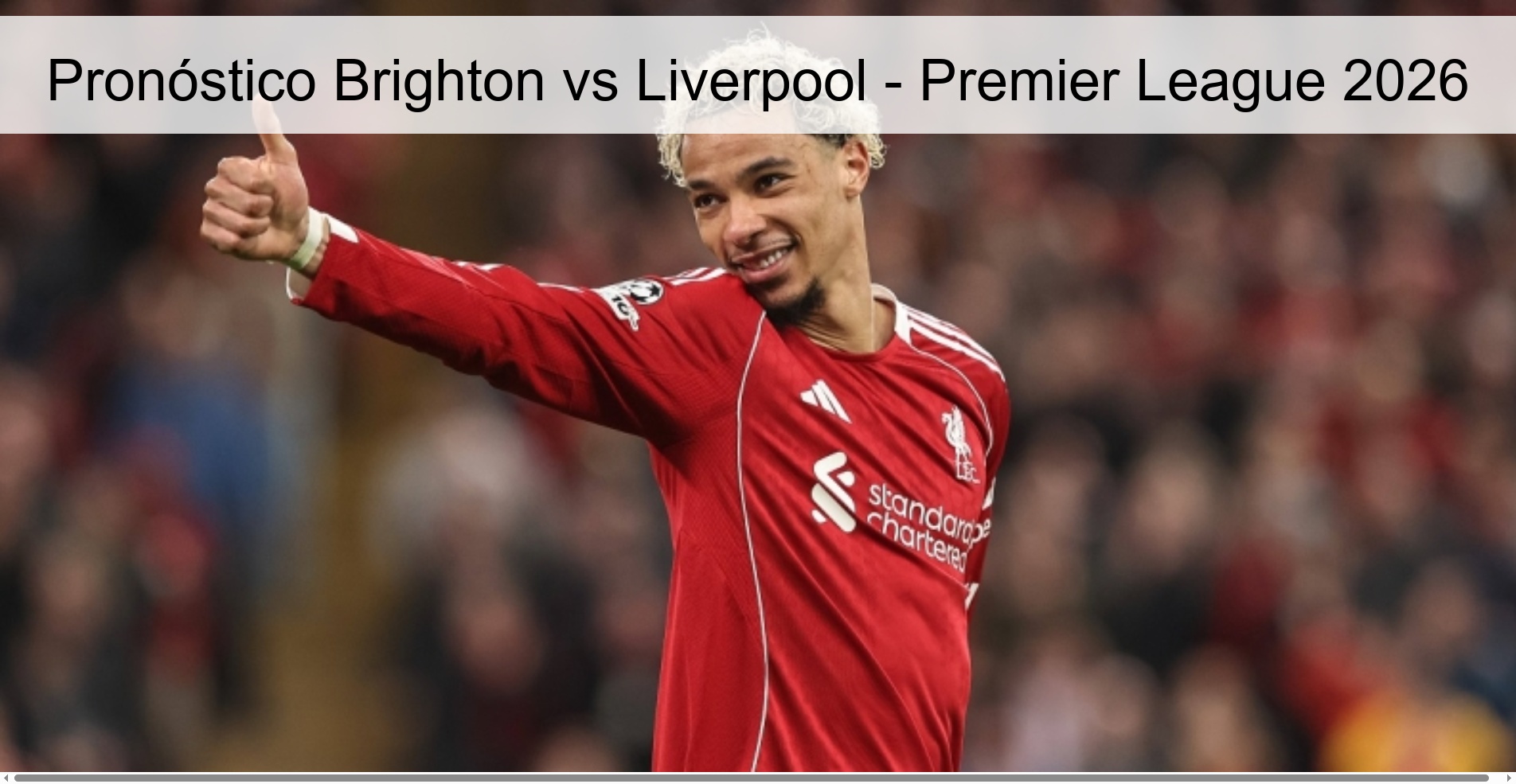 Brighton vs Liverpool Prediction - Premier League 2026