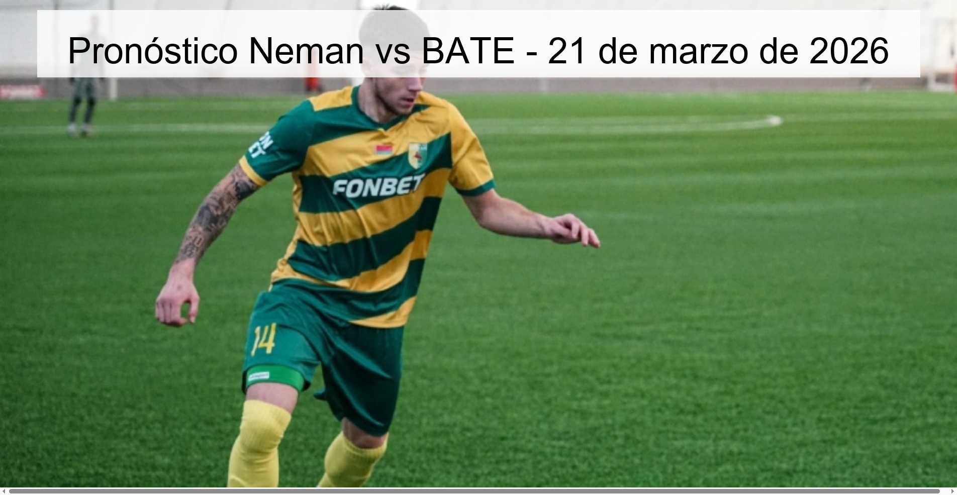 Neman vs BATE Prediction – March 21, 2026
