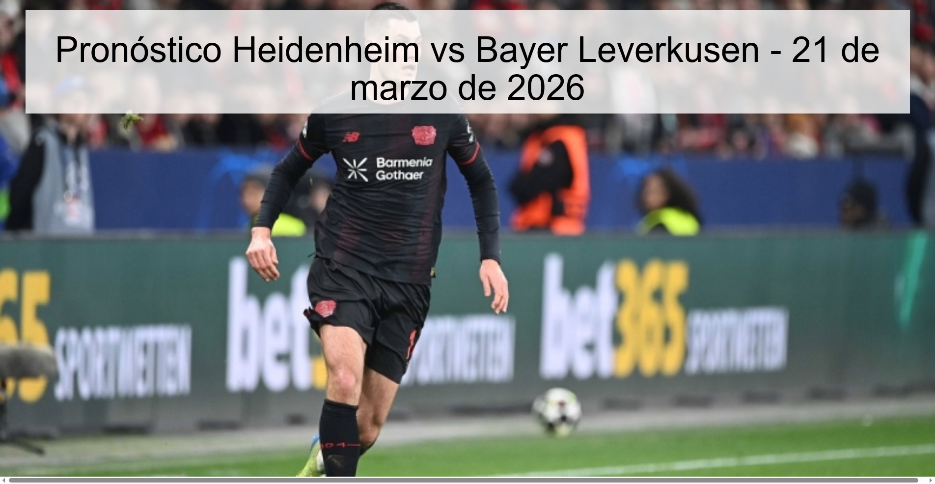 Heidenheim vs Bayer Leverkusen Prediction – March 21, 2026
