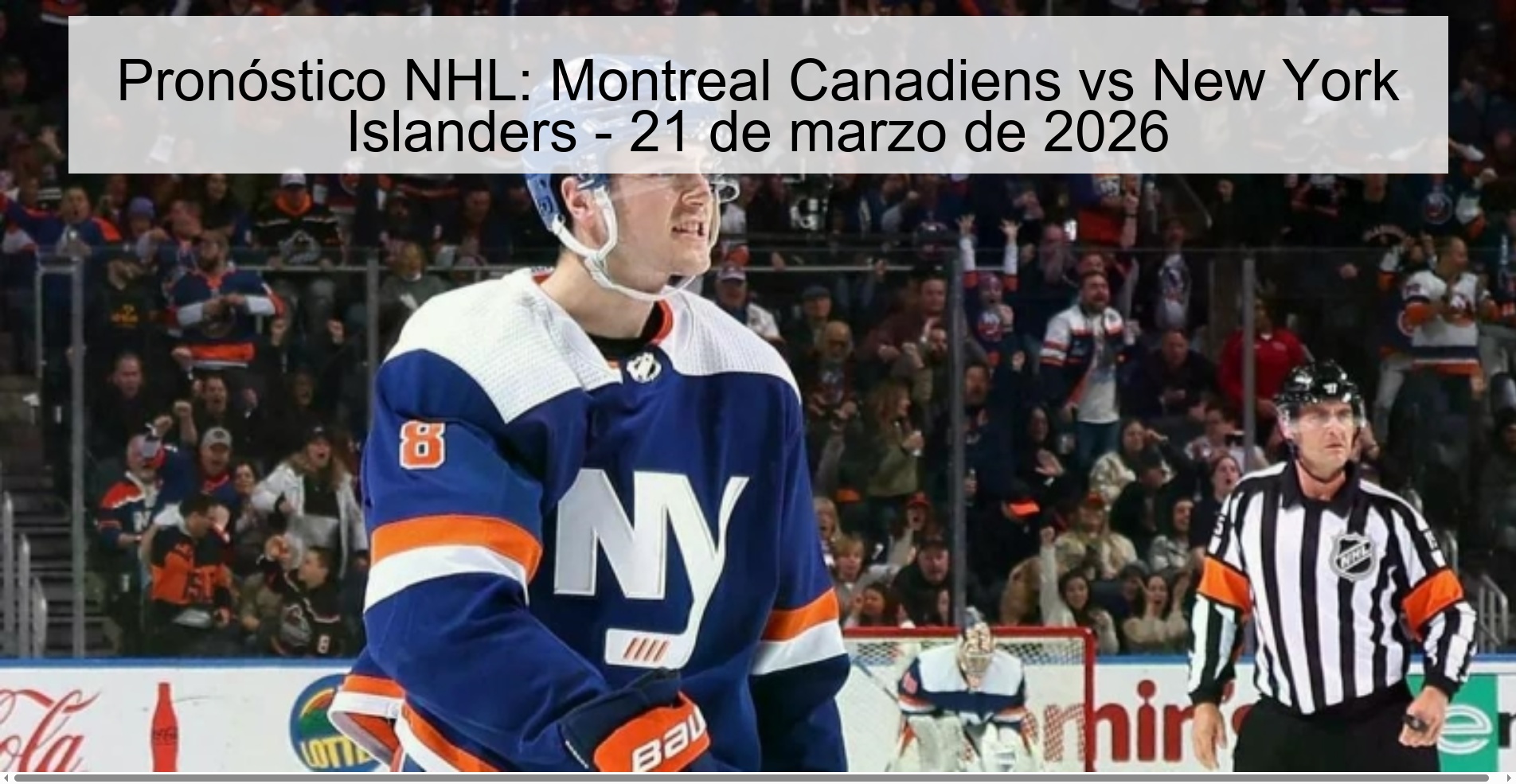 NHL Prediction: Montreal Canadiens vs New York Islanders – March 21, 2026