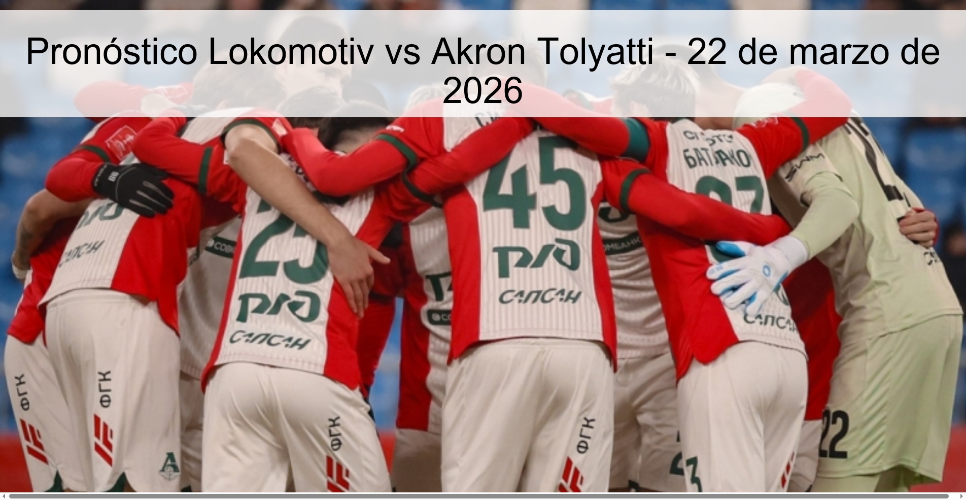 Lokomotiv vs Akron Tolyatti Prediction – March 22, 2026