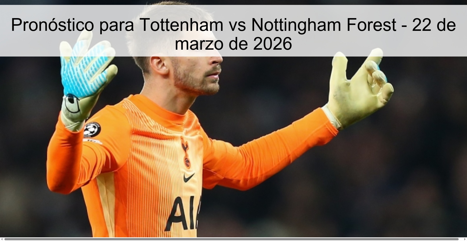 Prediction for Tottenham vs Nottingham Forest - March 22, 2026