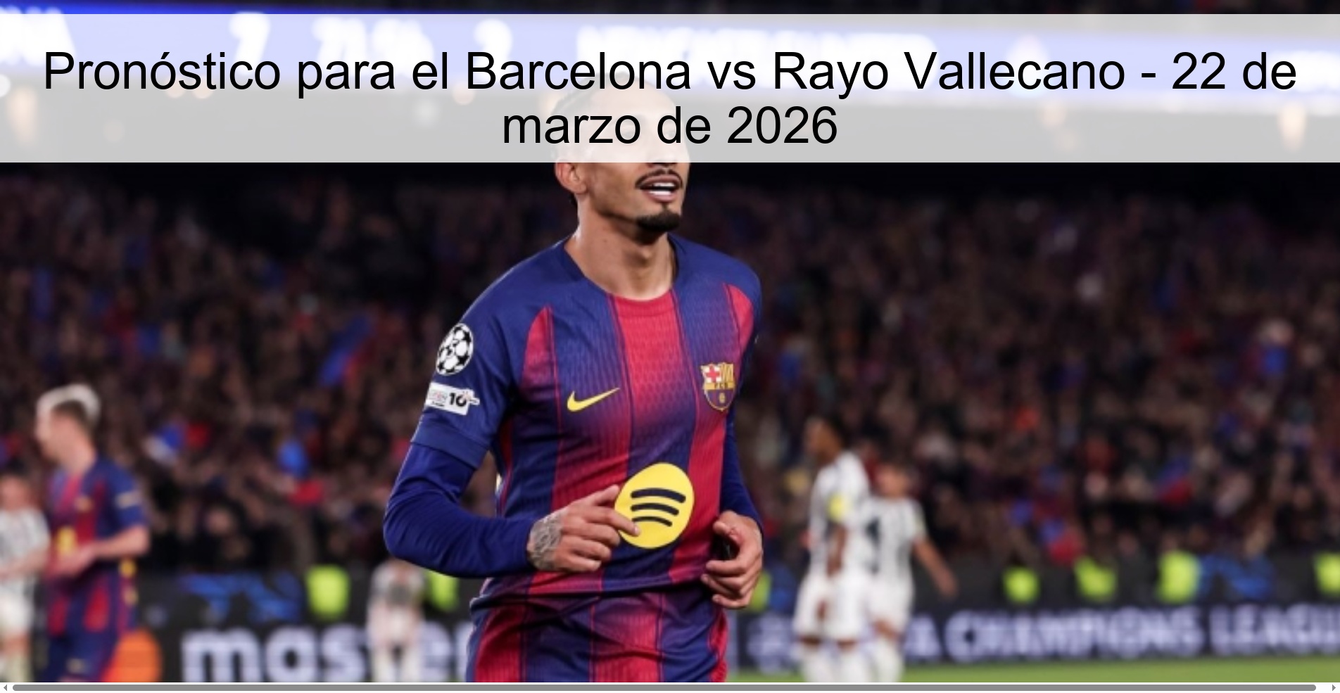 Prediction for Barcelona vs Rayo Vallecano - March 22, 2026