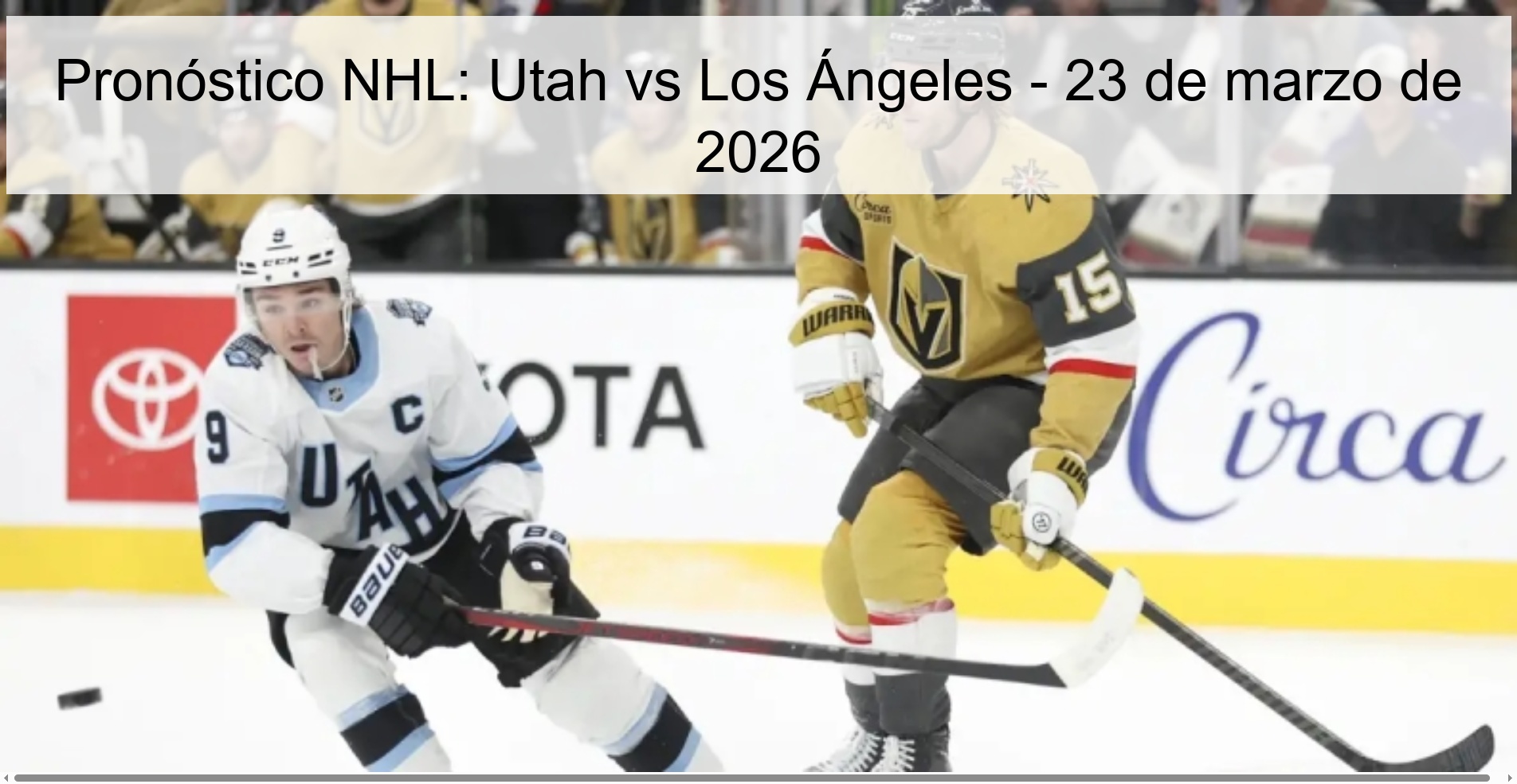 NHL Prediction: Utah vs Los Angeles – March 23, 2026