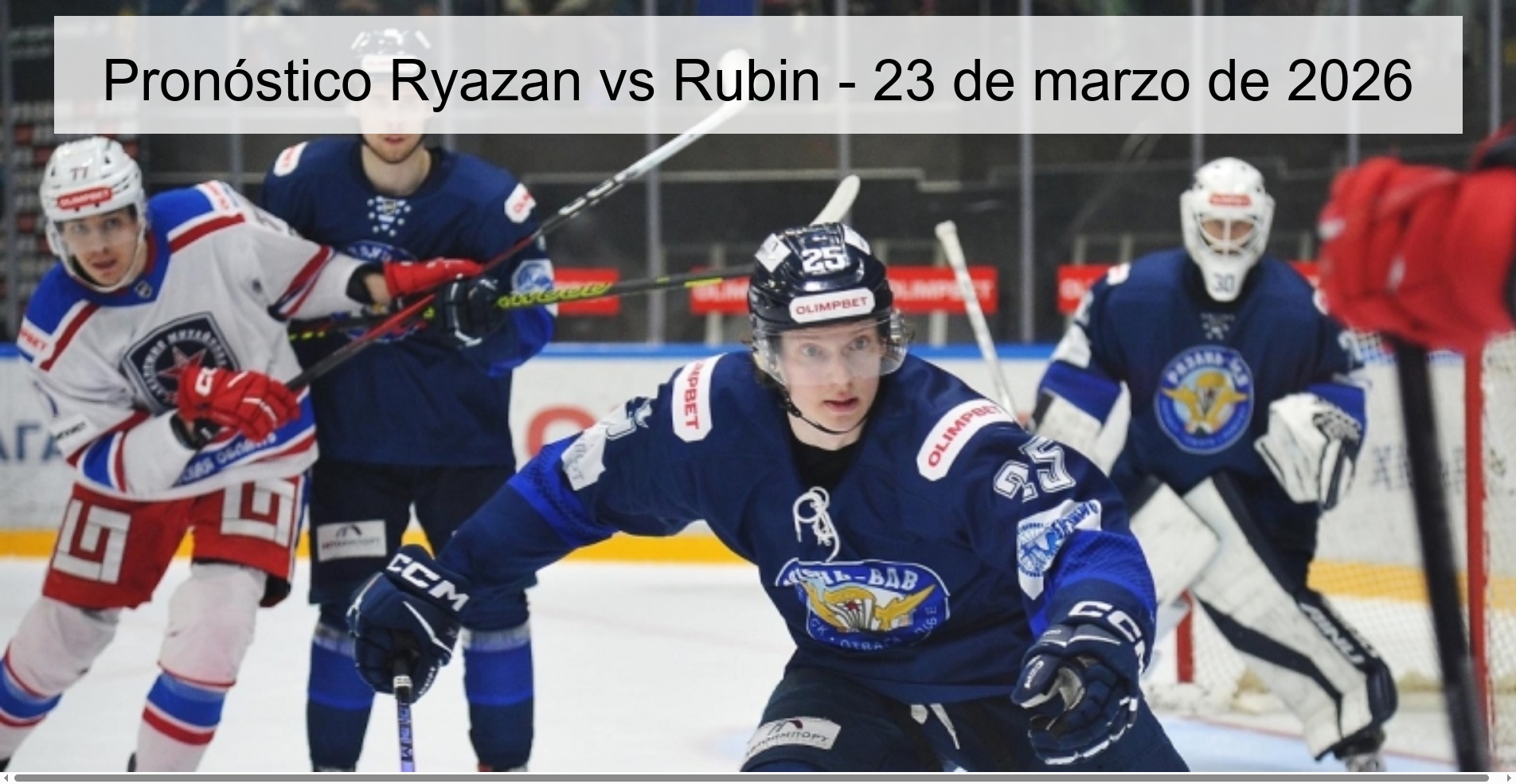 Ryazan vs Rubin Prediction – March 23, 2026 Ryazan vs Rubin Prediction – March 23, 2026