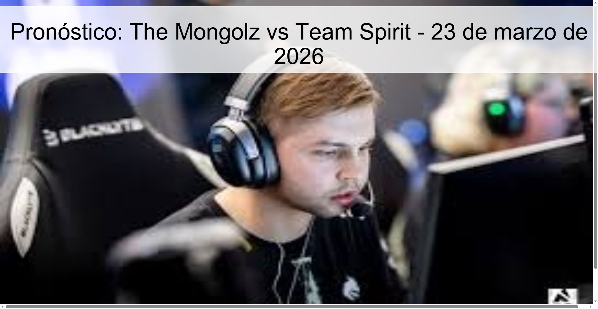 Pronóstico: The Mongolz vs Team Spirit - 23 de marzo de 2026
