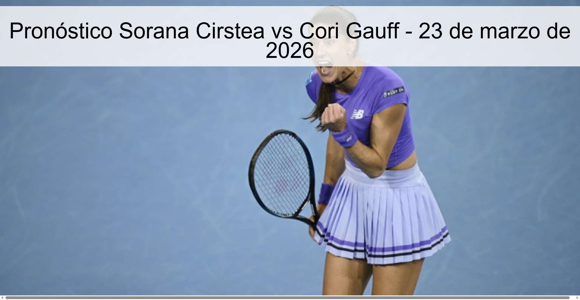 Sorana Cirstea vs Cori Gauff Prediction – March 23, 2026
