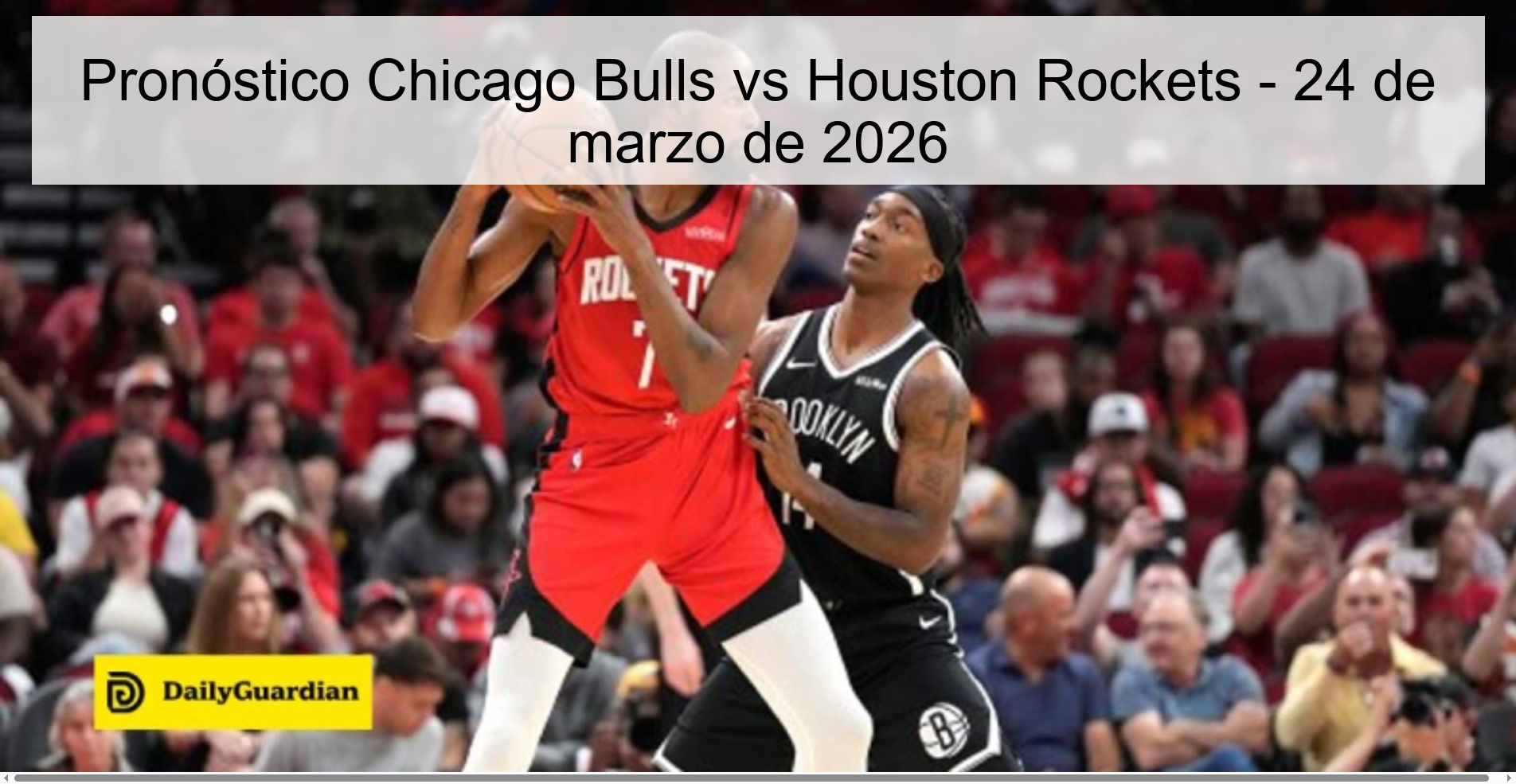 Chicago Bulls vs Houston Rockets Prediction - March 24, 2026