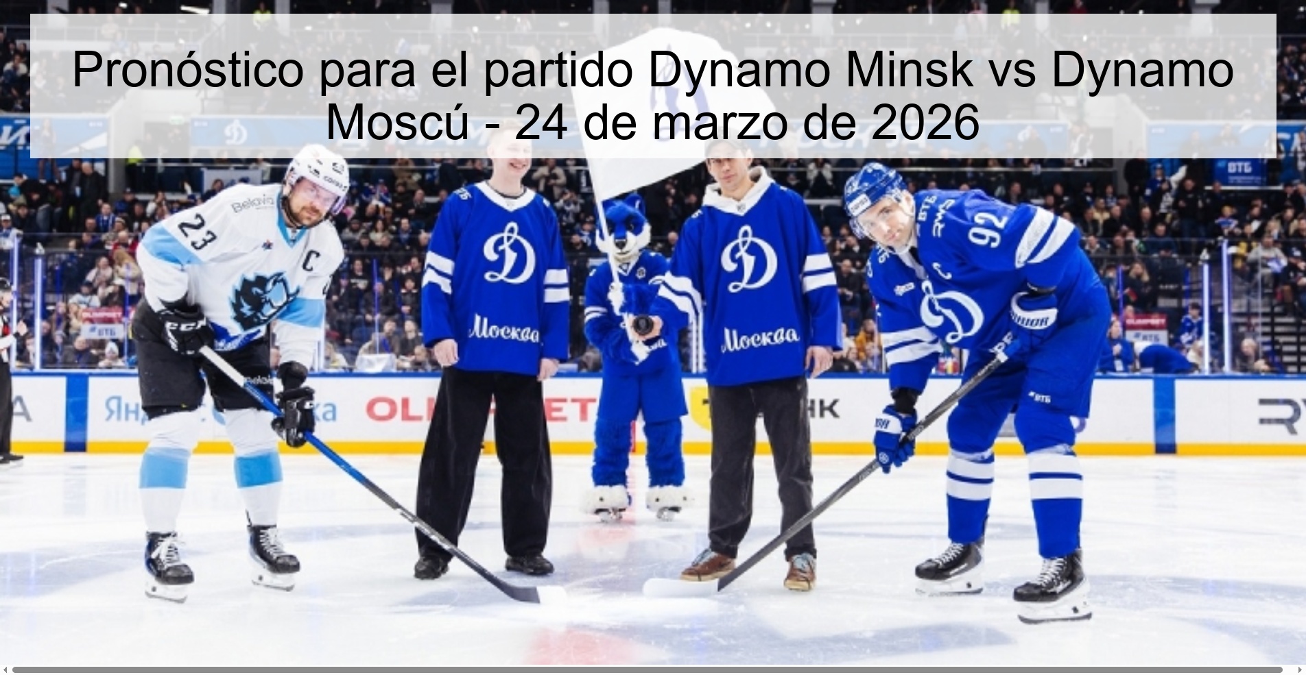Prediction for the match Dynamo Minsk vs Dynamo Moscow - March 24, 2026