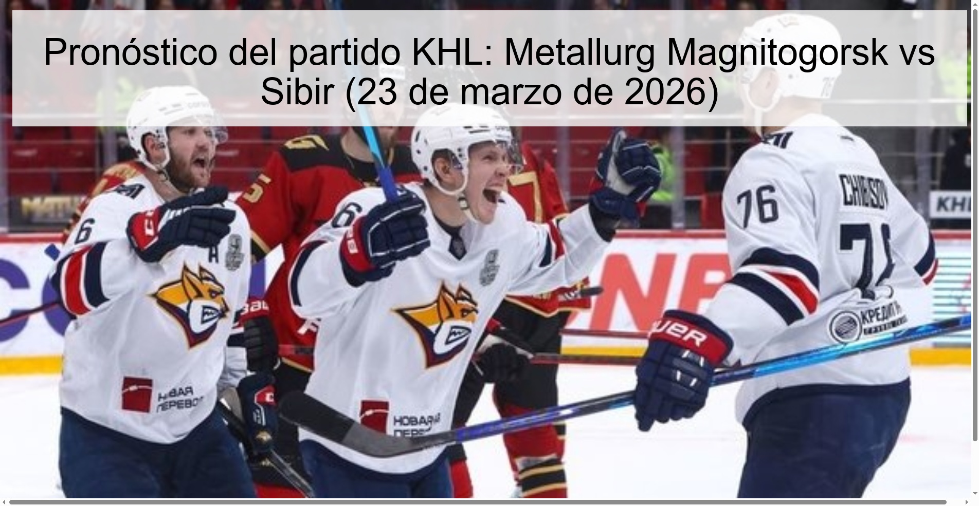 KHL Prediction: Metallurg Magnitogorsk vs Sibir (March 23, 2026) KHL Prediction: Metallurg Magnitogorsk vs Sibir (March 23, 2026)