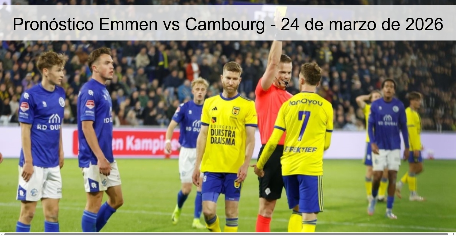 Emmen vs Cambourg Prediction – March 24, 2026