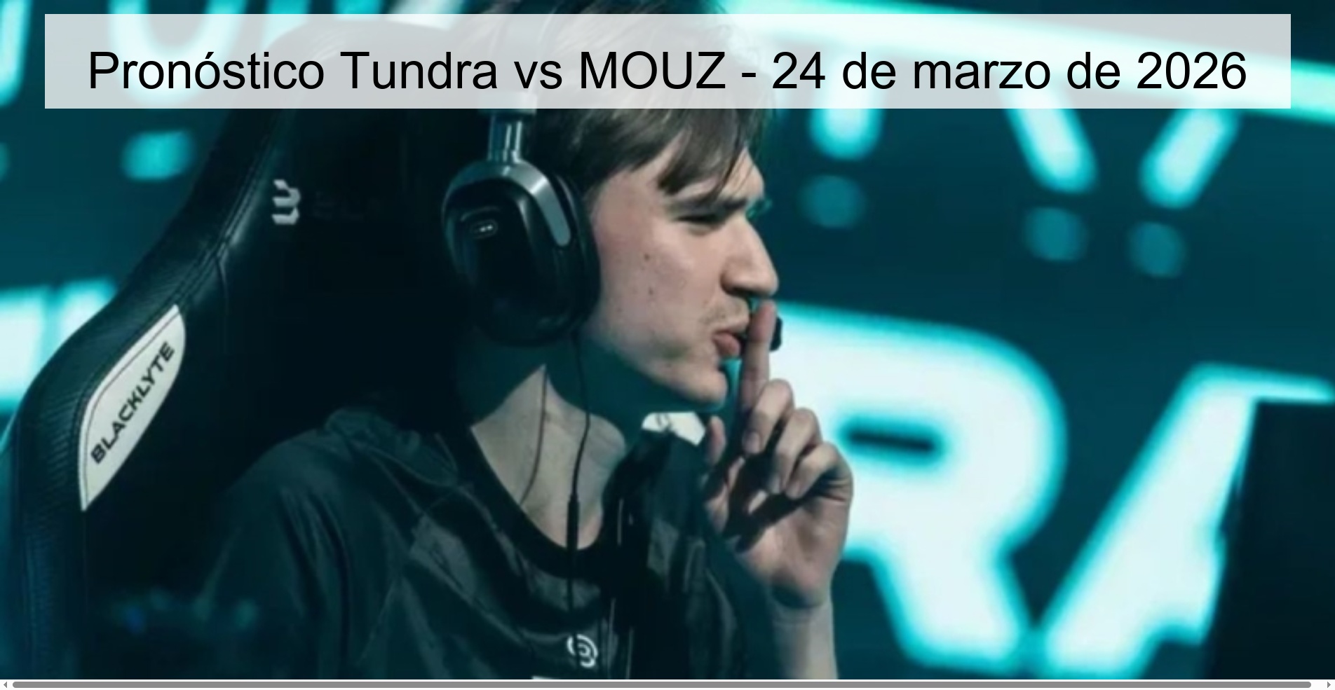 Pronóstico Tundra vs MOUZ - 24 de marzo de 2026