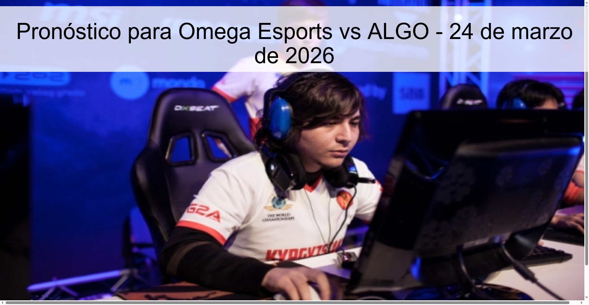 Pronóstico para Omega Esports vs ALGO - 24 de marzo de 2026