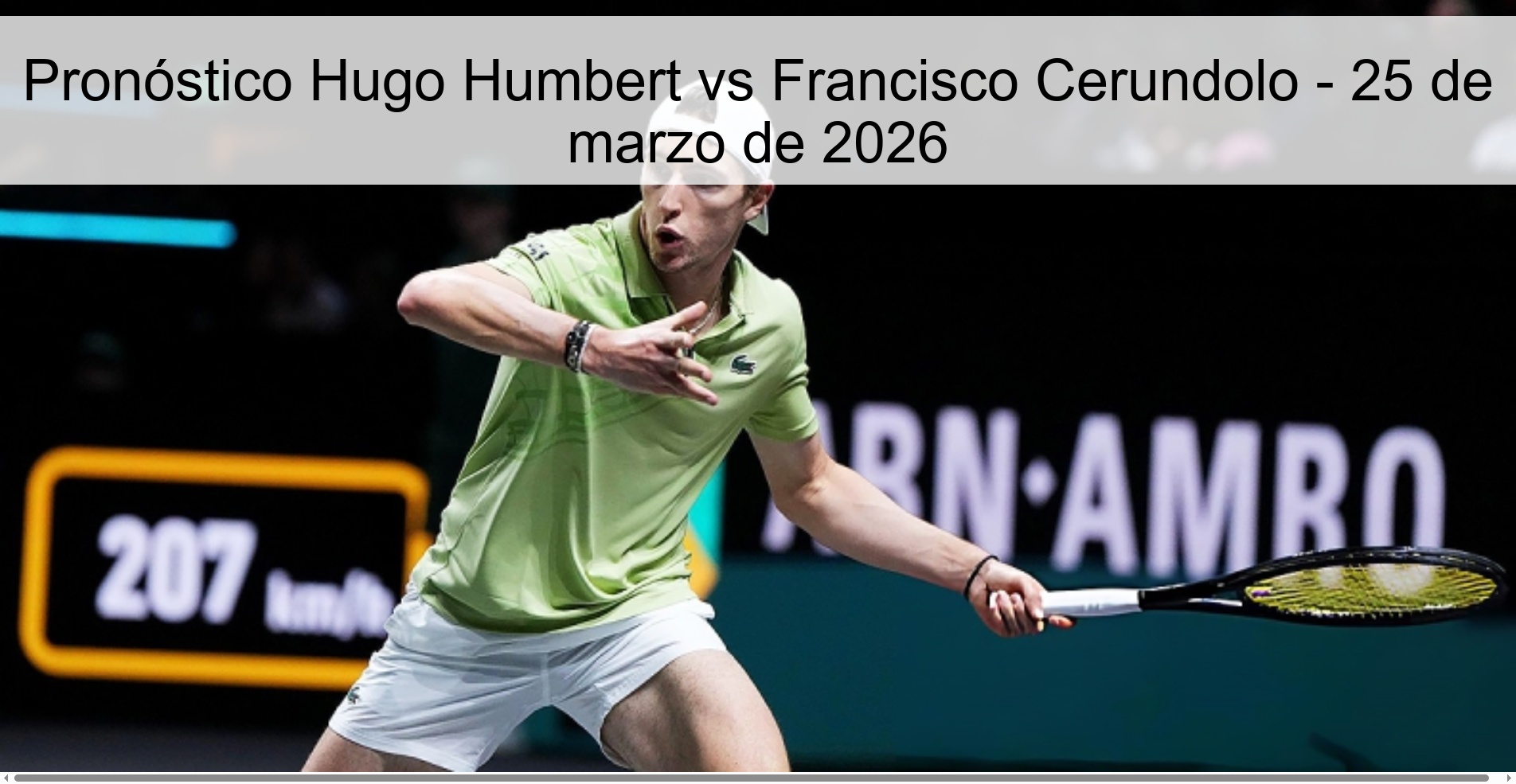 Hugo Humbert vs Francisco Cerundolo Prediction – March 25, 2026