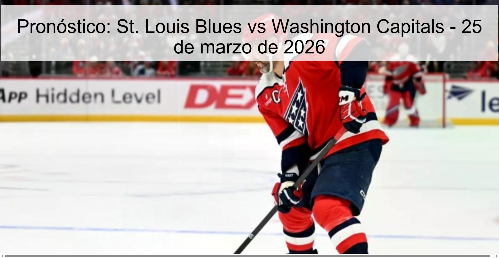 Prediction: St. Louis Blues vs Washington Capitals – March 25, 2026