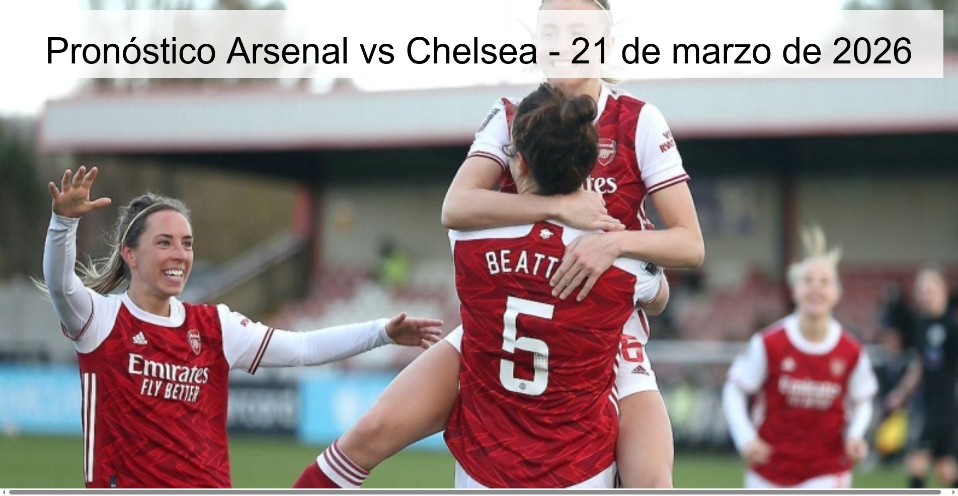 Pronóstico Arsenal vs Chelsea - 21 de marzo de 2026