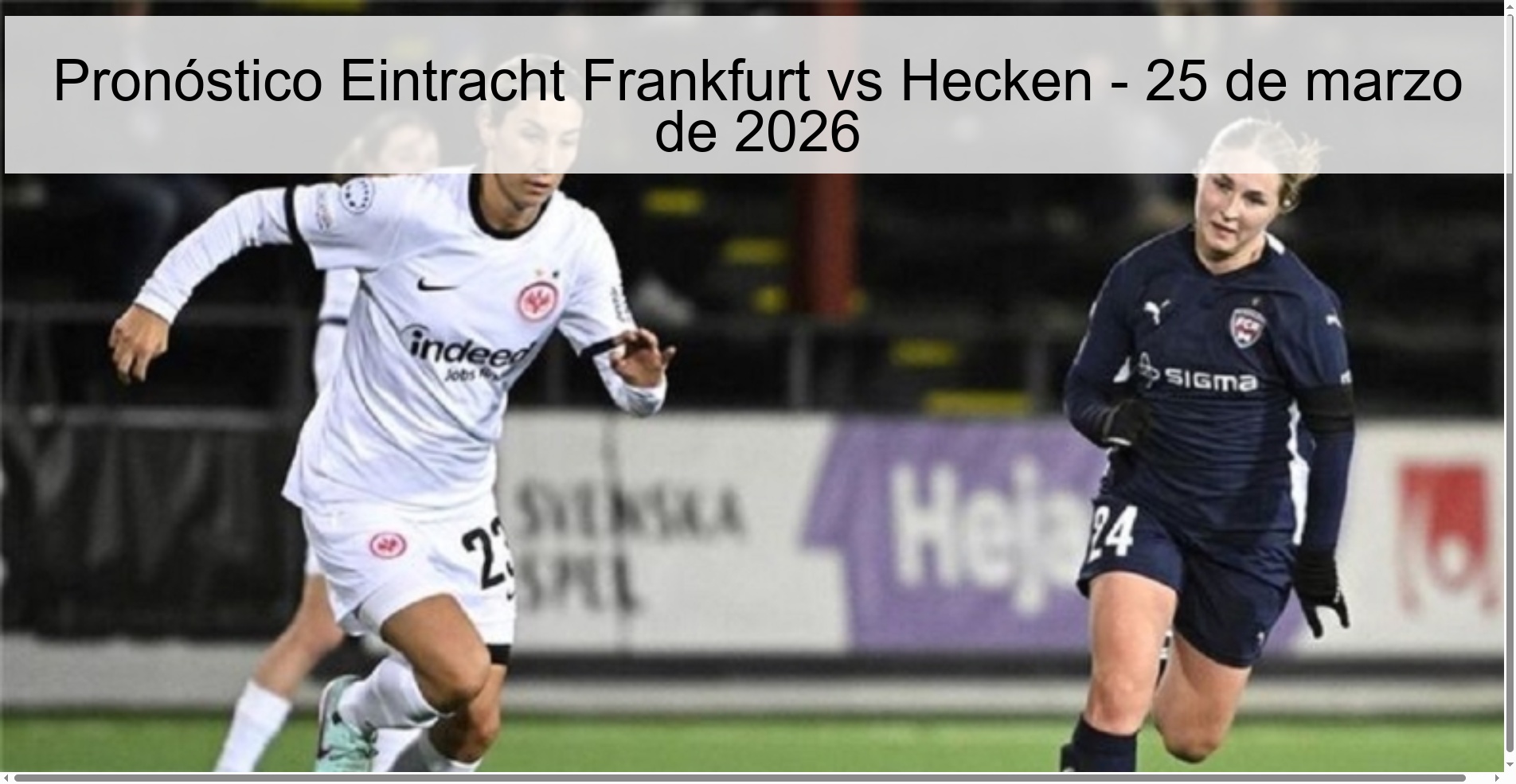 Pronóstico Eintracht Frankfurt vs Hecken - 25 de marzo de 2026