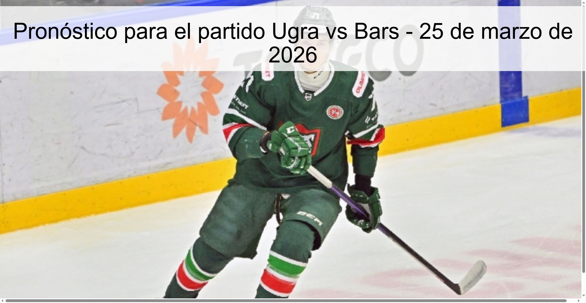 Pronóstico para el partido Ugra vs Bars - 25 de marzo de 2026