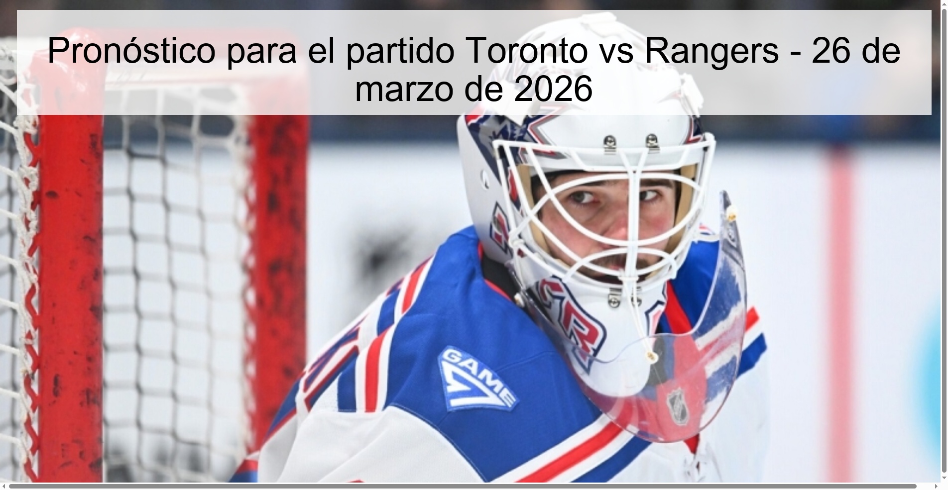 Pronóstico para el partido Toronto vs Rangers - 26 de marzo de 2026