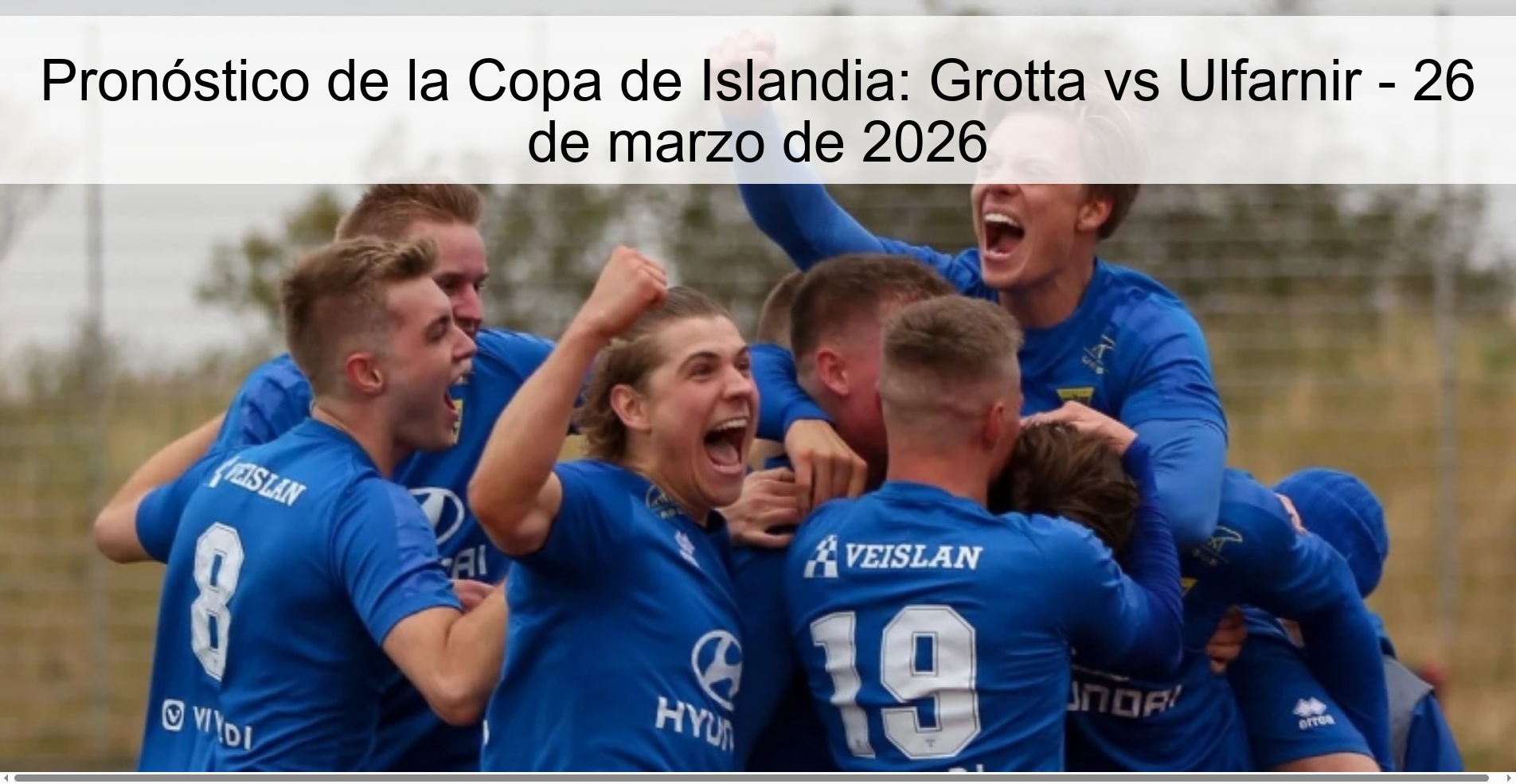 Icelandic Cup Prediction: Grotta vs Ulfarnir – March 26, 2026