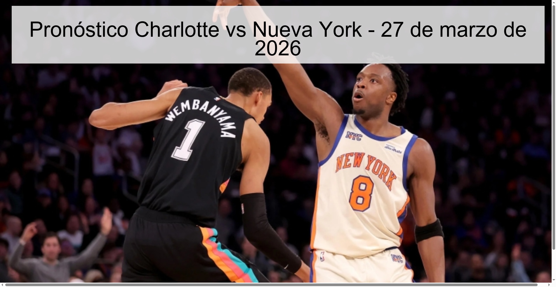 Charlotte vs New York Prediction – March 27, 2026