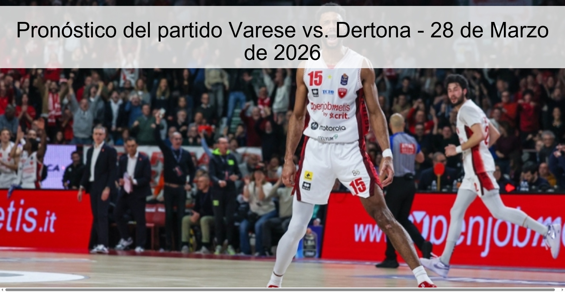 Pronóstico del partido Varese vs. Dertona - 28 de Marzo de 2026