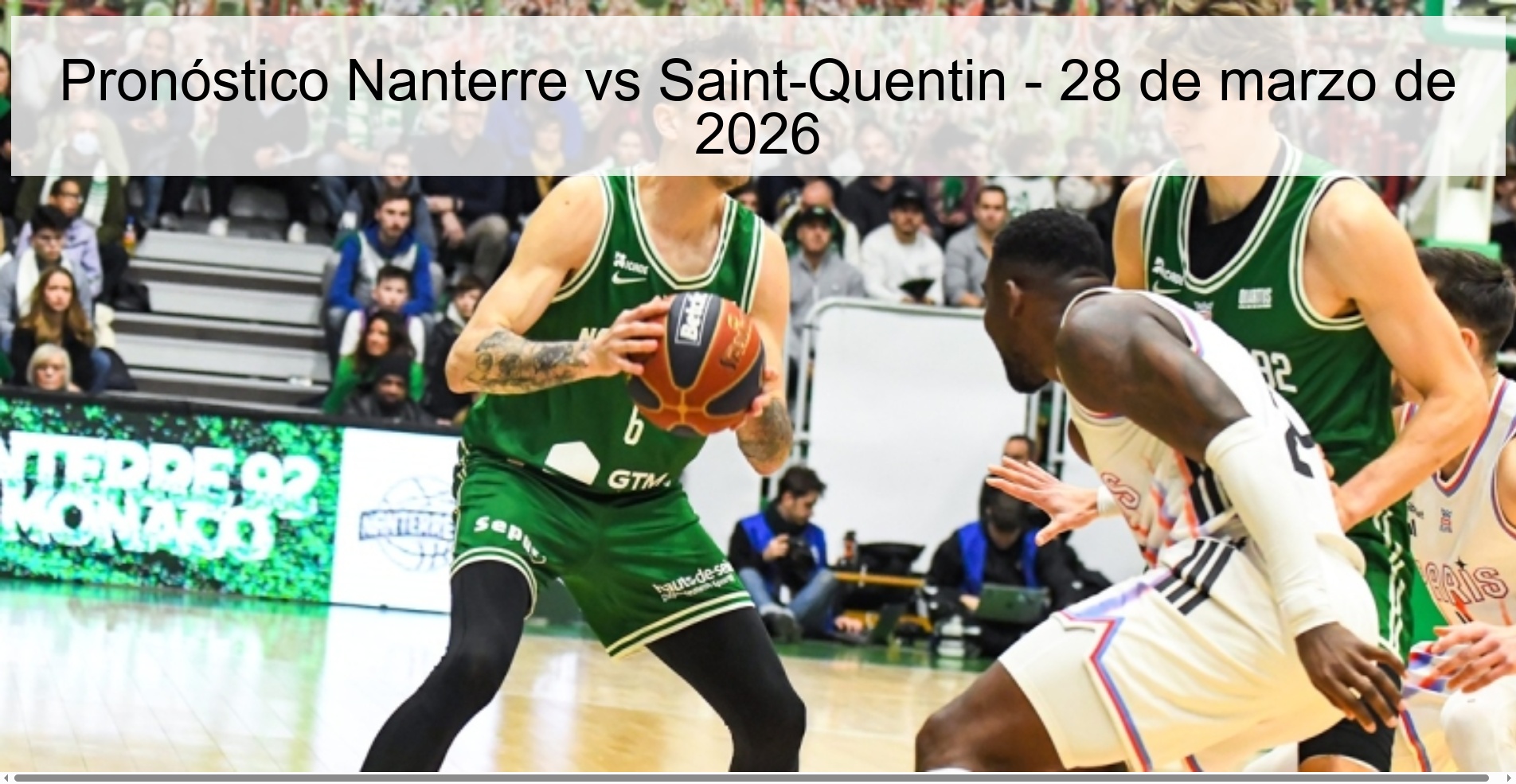 Pronóstico Nanterre vs Saint-Quentin - 28 de marzo de 2026