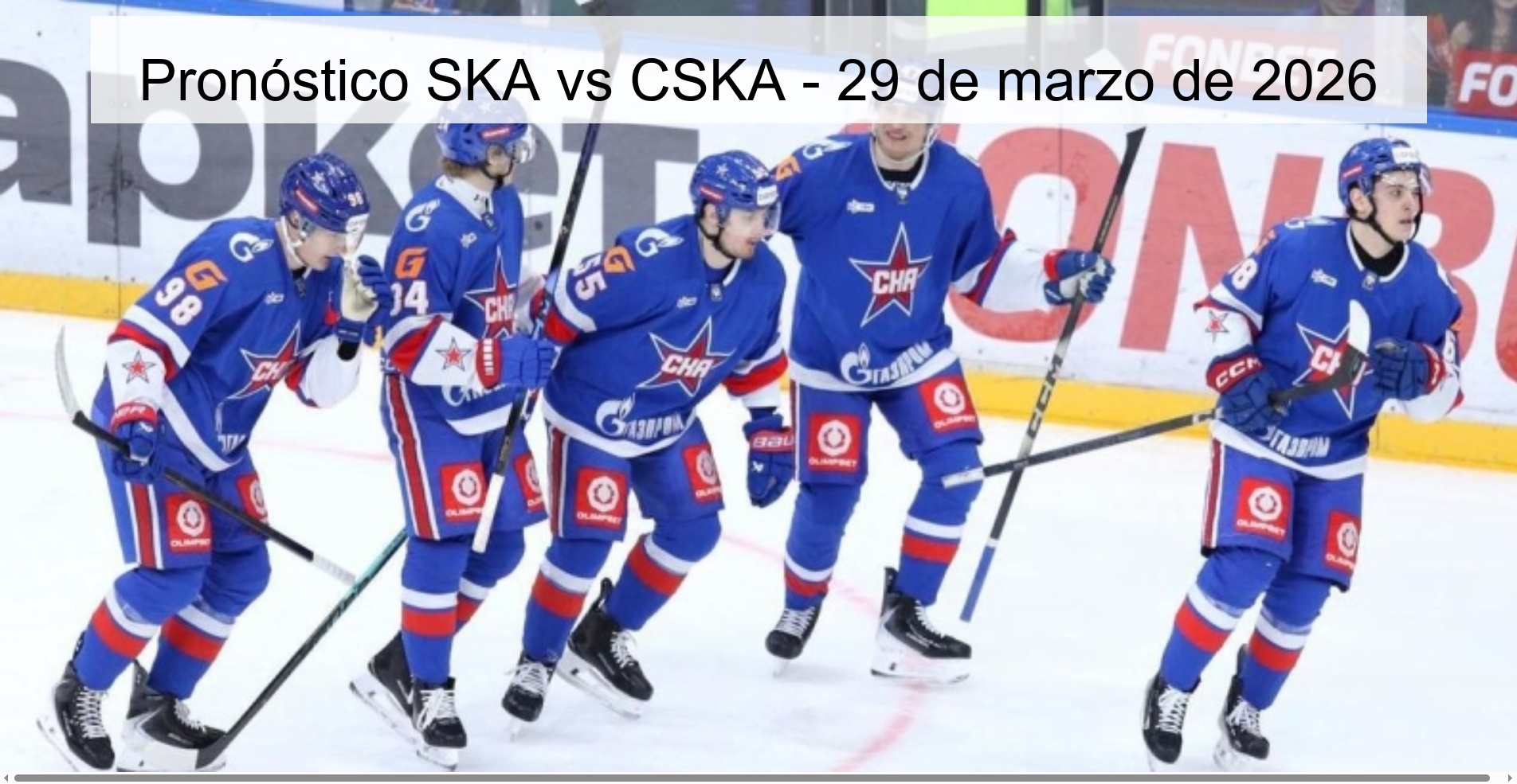 Pronóstico SKA vs CSKA - 29 de marzo de 2026 Pronóstico SKA vs CSKA - 29 de marzo de 2026
