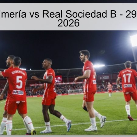 Pronóstico Almería vs Real Sociedad B – 29 de Marzo de 2026