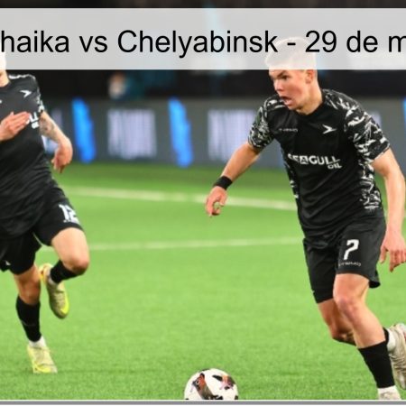 Pronóstico: Chaika vs Chelyabinsk – 29 de marzo de 2026
