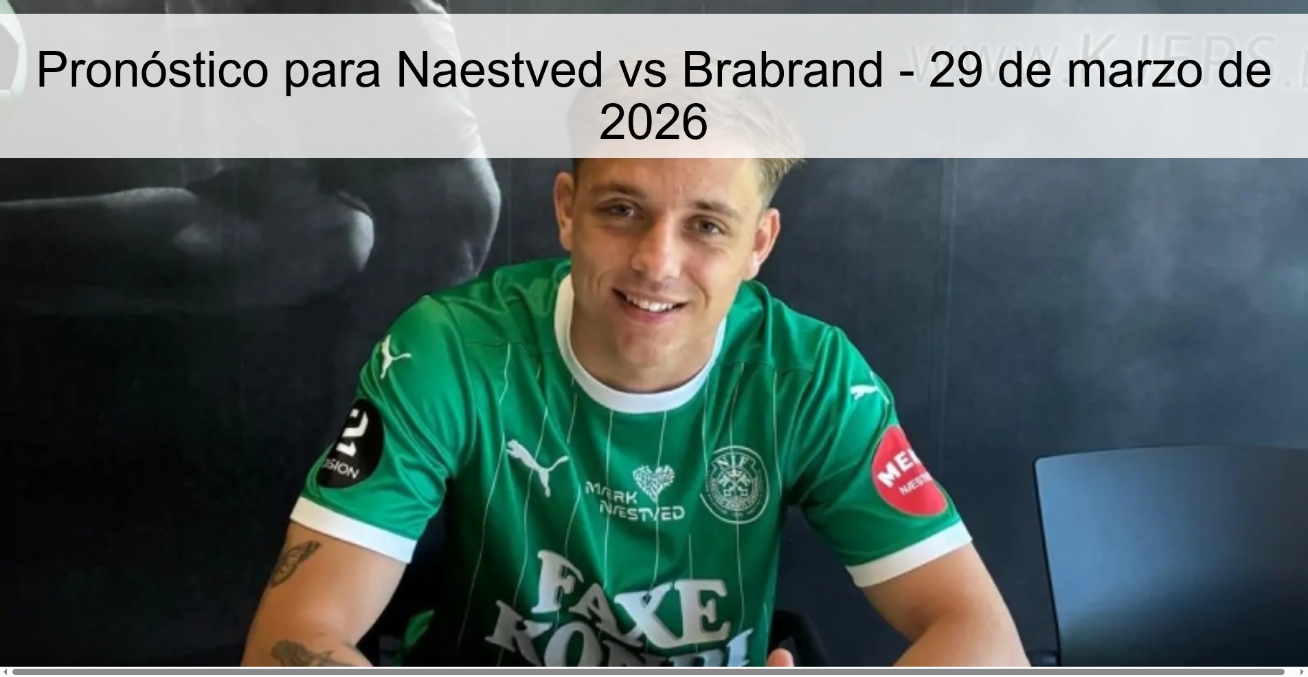Pronóstico para Naestved vs Brabrand - 29 de marzo de 2026