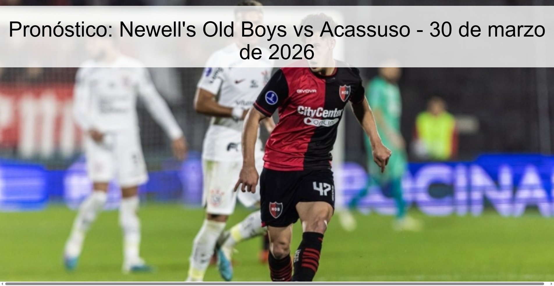 Pronóstico: Newell's Old Boys vs Acassuso - 30 de marzo de 2026 Pronóstico: Newell's Old Boys vs Acassuso - 30 de marzo de 2026