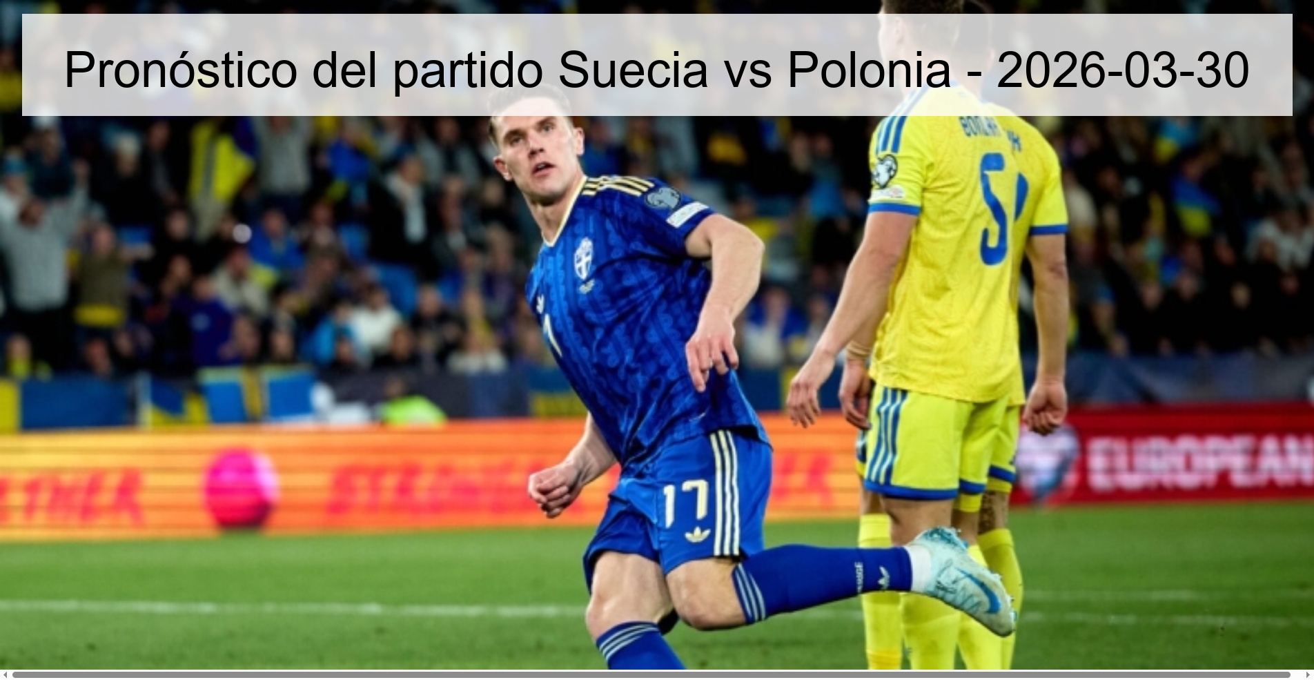 Pronóstico del partido Suecia vs Polonia - 2026-03-30