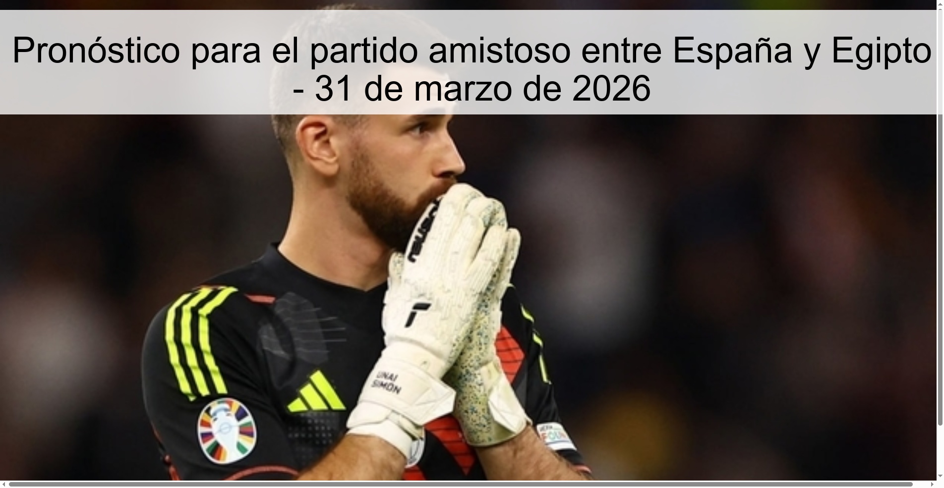 Pronóstico para el partido amistoso entre España y Egipto - 31 de marzo de 2026