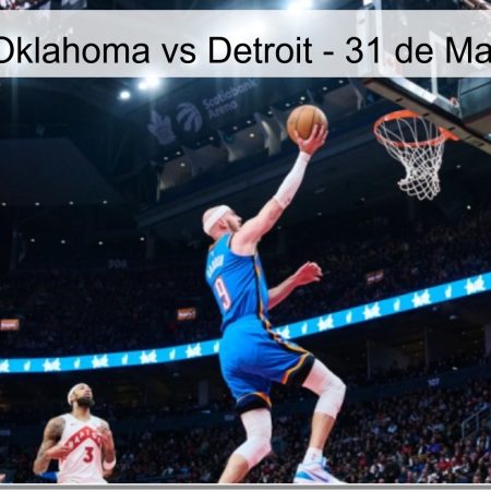 Pronóstico Oklahoma vs Detroit – 31 de Marzo de 2026