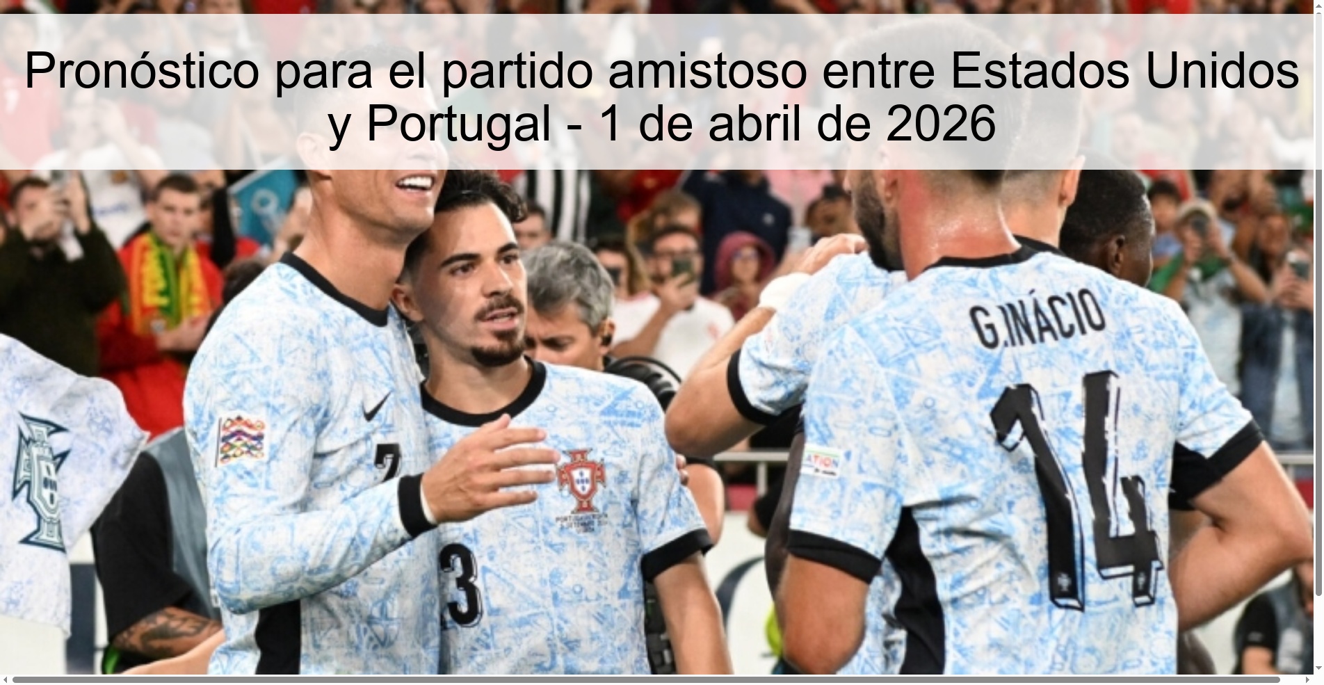 Pronóstico para el partido amistoso entre Estados Unidos y Portugal - 1 de abril de 2026 Pronóstico para el partido amistoso entre Estados Unidos y Portugal - 1 de abril de 2026