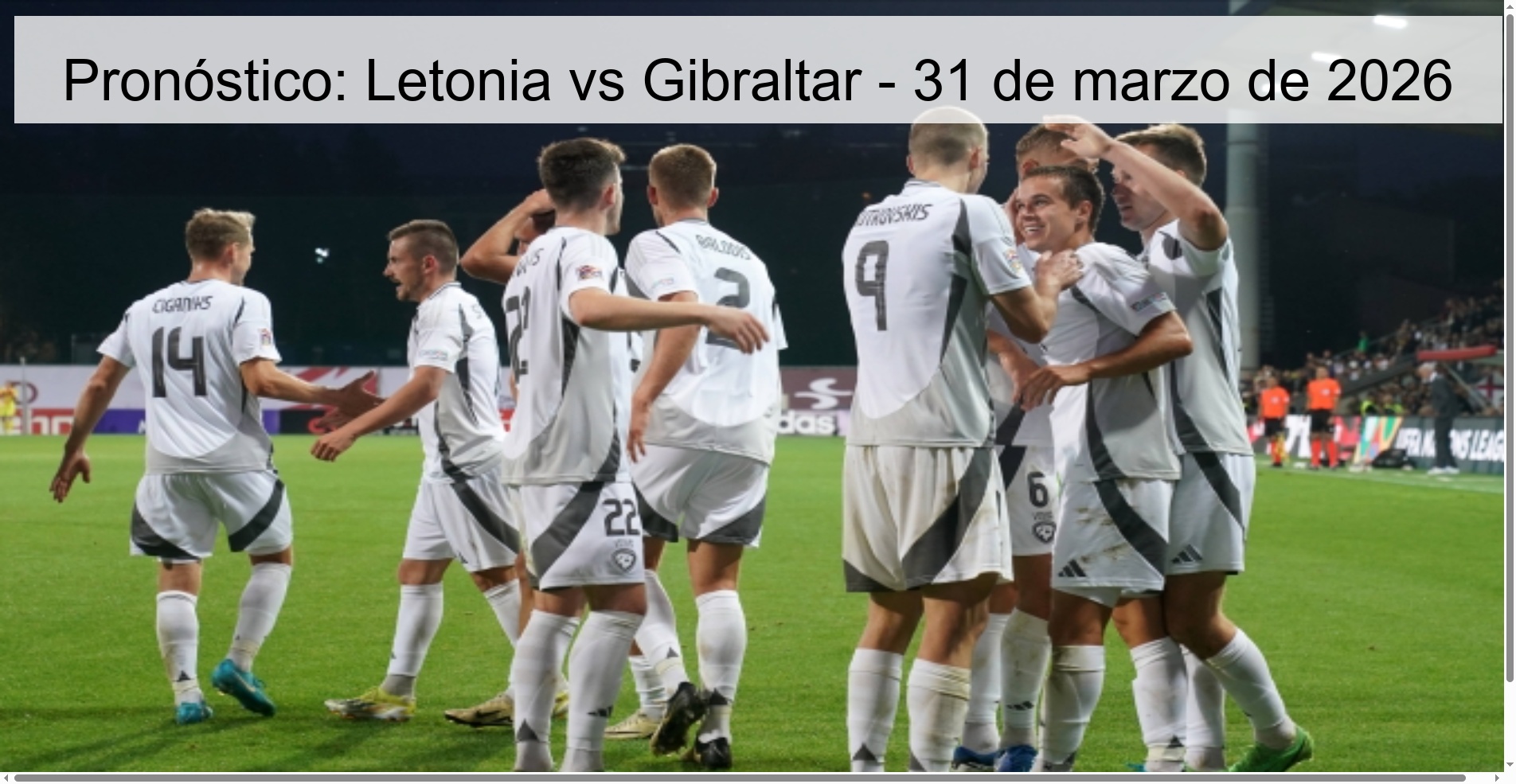 Pronóstico: Letonia vs Gibraltar - 31 de marzo de 2026