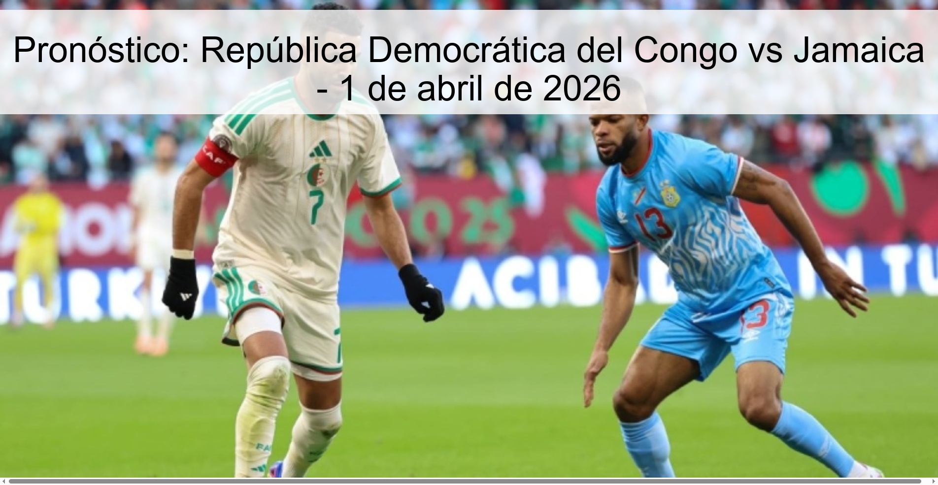 Pronóstico: República Democrática del Congo vs Jamaica - 1 de abril de 2026